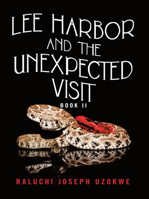 cover image of Lee Harbor and the Unexpected Visit
